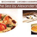 The Sea by Alexander’s Steakhouse 融入日式概念的海鮮大餐