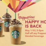 Starbucks欢乐时光又来了，Frappuccino半价！(5/1-10)