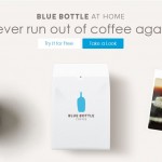 新鲜咖啡送你家- Blue Bottle Coffee Subscription