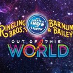 Ringling Bros. and Barnum & Bailey 玲玲馬戲團 – 加州站 (7/7 – 9/18)