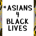 亚裔声援非裔！Asians4blacklives 为正义发声